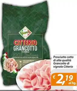 Iper Romagnolo Prosciutto cotto Grancotto di vignola Citterio offerta