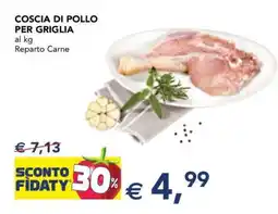Esselunga Coscia di Pollo per Griglia offerta