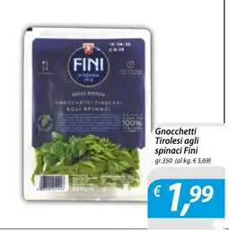 Iper Romagnolo Gnocchetti Tirolesi agli spinaci Fini offerta