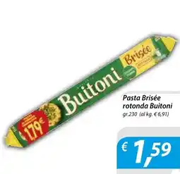 Iper Romagnolo Pasta Brisée rotonda Buitoni offerta