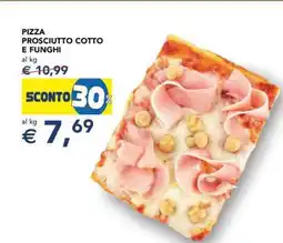 Esselunga PIZZA PROSCIUTTO COTTO E FUNGHI offerta