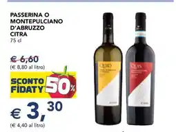 Esselunga Passerina o Montepulciano d'Abruzzo Citra offerta