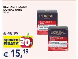 Esselunga REVITALIFT LASER L’ORÉAL PARIS offerta