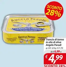 Iper Romagnolo Trancio di tonno in olio di oliva Angelo Parodi offerta