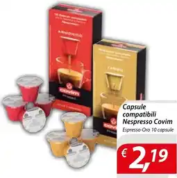 Iper Romagnolo Capsule compatibili Nespresso Covim Espresso-Oro offerta