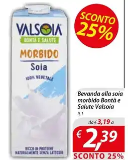 Iper Romagnolo Beveranda alla soia morbido Bontà e Salute Valsoia offerta