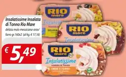 Iper Romagnolo Insalatissime Insalata di Tonno Rio Mare offerta
