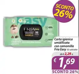 Iper Romagnolo Carta igienica umidificata con camomilla Fria Easy offerta