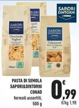 Conad City Pasta di semola Saporidintorni offerta