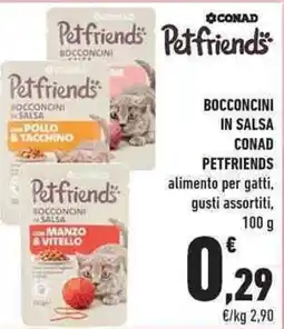 Conad City Bocconcini in salsa Petfriends offerta