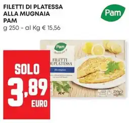 Panorama Pam Filetti di platessa alla mugnaia offerta