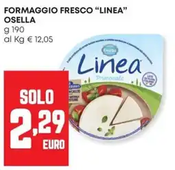 Panorama Formaggio fresco Linea Osella offerta