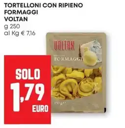 Pam Tortelloni con ripieno formaggi Voltan offerta