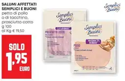 Pam Semplici Buoni salumi affettati offerta