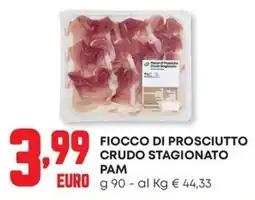 Pam Fiocco di prosciutto crudo stagionato Pam offerta
