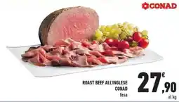 Conad City Roast beef all'inglese Conad fesa offerta