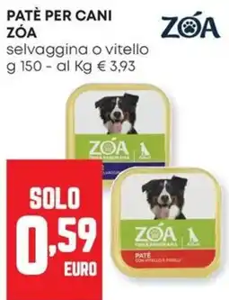 Panorama ZóA Pate per cani selvaggina o vitello offerta