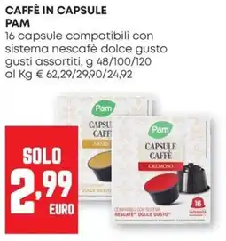Pam Caffè in capsule Pam offerta