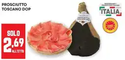Panorama Prosciutto Toscano DOP offerta