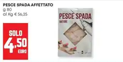 Panorama Pesce spada affettato offerta