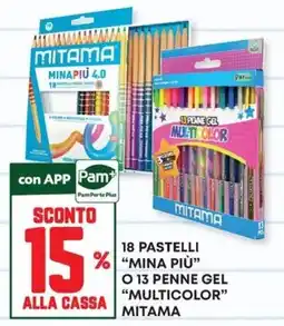 Panorama 18 pastelli "mina più" o 13 penne gel "multicolor" mitama offerta