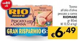 Eurospesa Tonno all'olio di oliva pescato a canna Riomare offerta