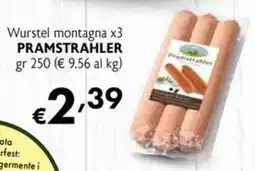 Eurospesa Wurstel montagna Pramstrahler offerta