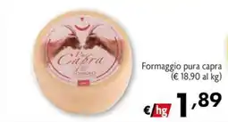 Eurospesa Formaggio pura capra offerta
