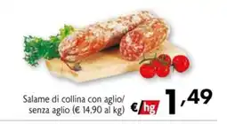 Eurospesa Salame di collina con aglio/senza aglio offerta
