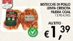 Coal Bistecche di pollo filiera coal offerta