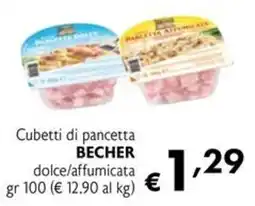 Eurospesa Cubetti di pancetta BECHER dolce/affumicata offerta