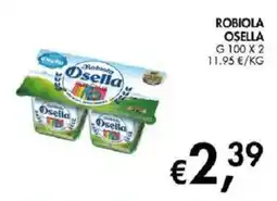 Coal Robiola Osella offerta