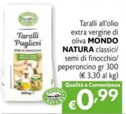 Eurospesa Taralli Pugliesi MONDO NATURA offerta