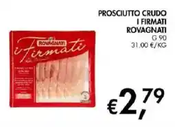 Coal Prosciutto crudo i Firmati Rovagnati offerta