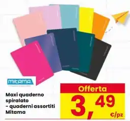 Interspar Maxi quaderno spiralato Mitama offerta