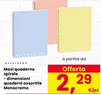 Maxi quaderno spirale Monocromo