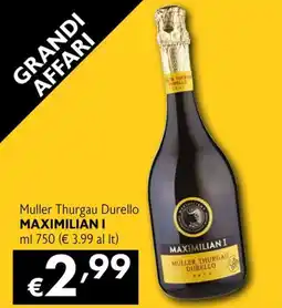 Eurospesa Muller Thurgau Durello Maximilian I offerta