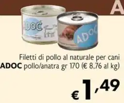 Eurospesa Filetti di pollo al naturale per cani ADOC offerta