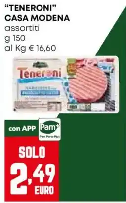 Pam Teneroni Casa Modena assortiti offerta