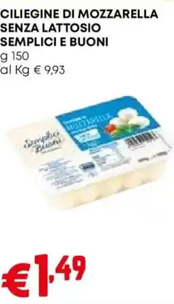 Pam Ciliegine di mozzarella senza lattosio offerta