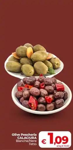Coop Radenza Olive Pescheria CALACIURA Bianche/Nere offerta