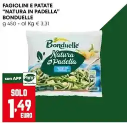 Pam Fagiolini e patate Natura in padella Bonduelle offerta