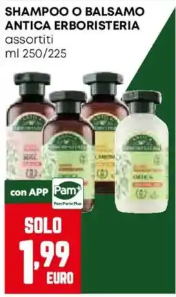 Pam Shampoo o balsamo antica erboristeria offerta
