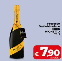 Coop Radenza Prosecco Valdobbiadene DOCG Mionetto offerta
