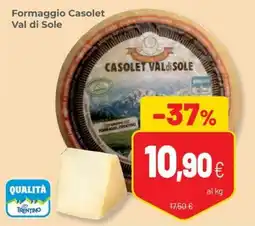Coop Trentino Formaggio Casolet Val di Sole offerta