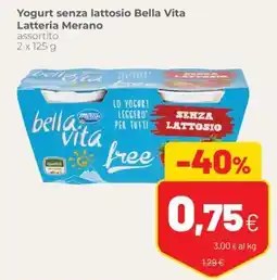 Coop Trentino Yogurt senza lattosio Bella Vita offerta