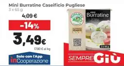 Coop Trentino Mini Burratine Caseificio Pugliese offerta