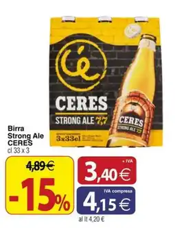 Docks Cash&Carry Birra Strong Ale CERES offerta