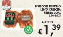 Maxi Coal Bistecche di pollo filiera coal offerta