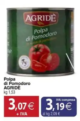 Docks Cash&Carry Polpa di Pomodoro AGRIDE offerta